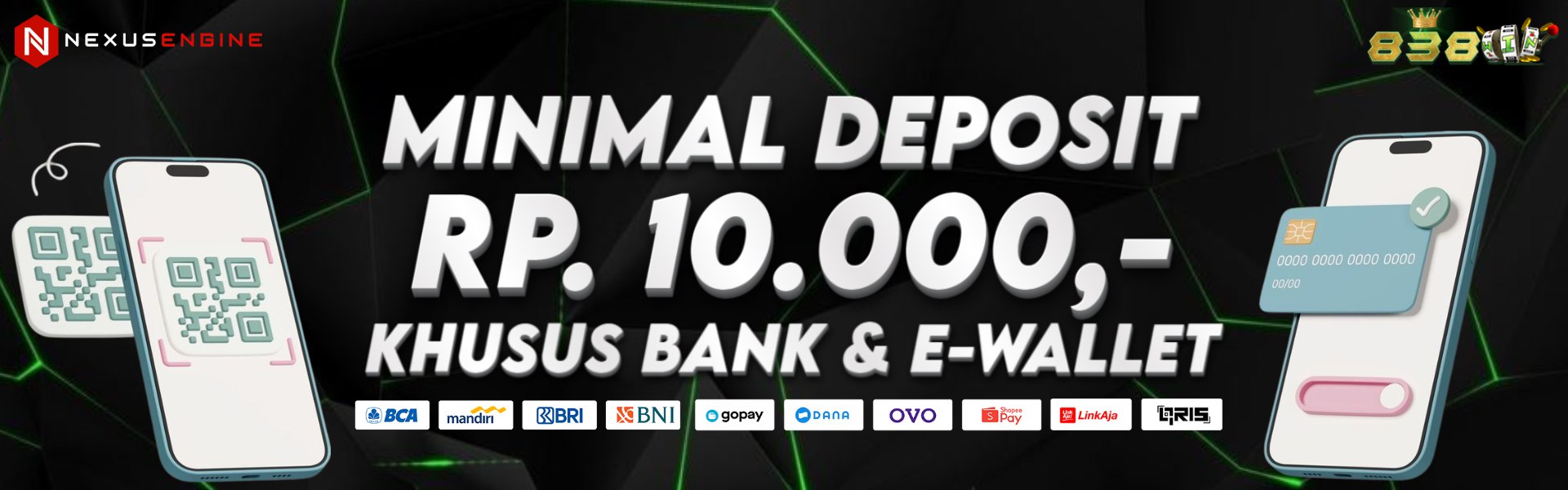 MINIMAL DEPOSIT